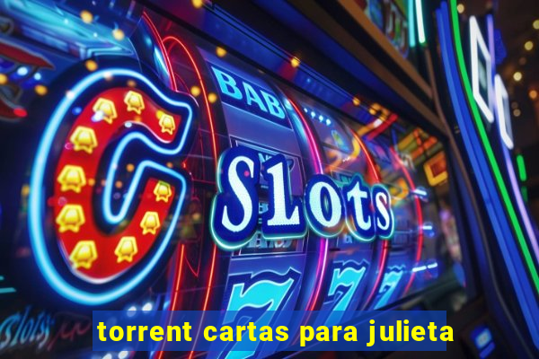 torrent cartas para julieta